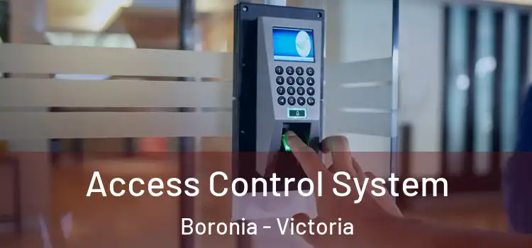 Access Control System Boronia - Victoria