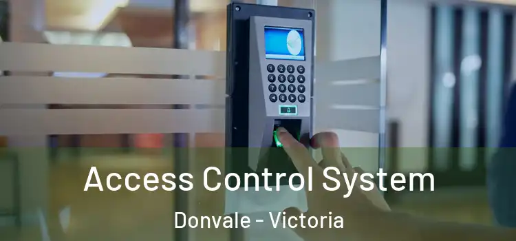 Access Control System Donvale - Victoria