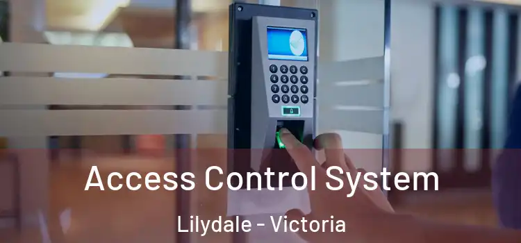 Access Control System Lilydale - Victoria