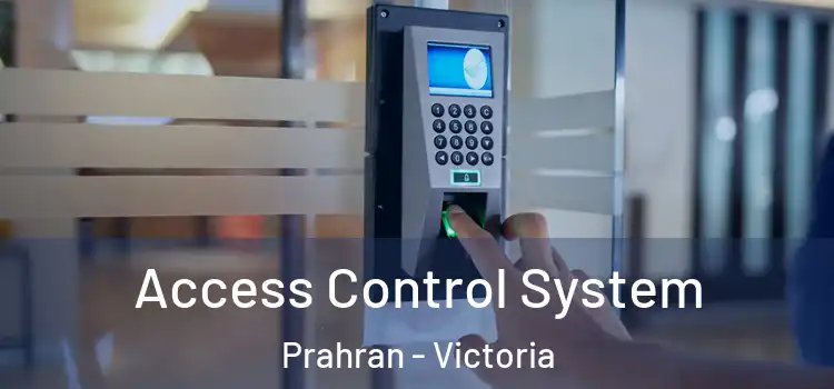 Access Control System Prahran - Victoria