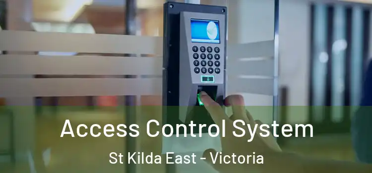 Access Control System St Kilda East - Victoria