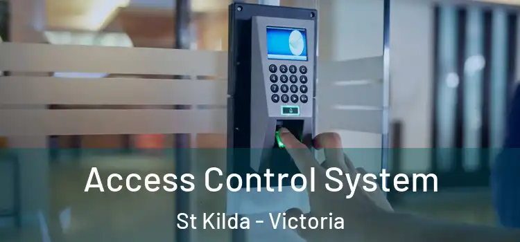 Access Control System St Kilda - Victoria