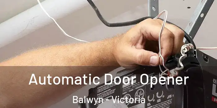 Automatic Door Opener Balwyn - Victoria