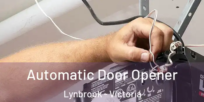 Automatic Door Opener Lynbrook - Victoria