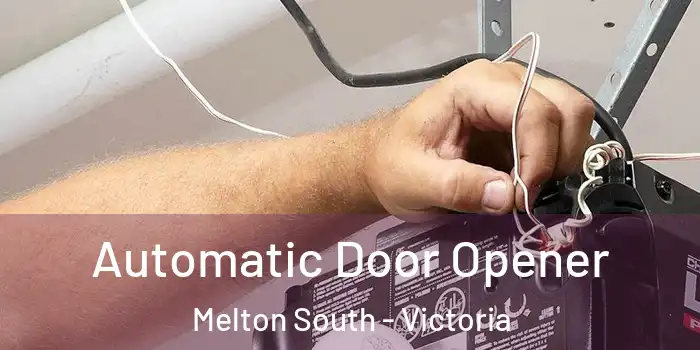 Automatic Door Opener Melton South - Victoria