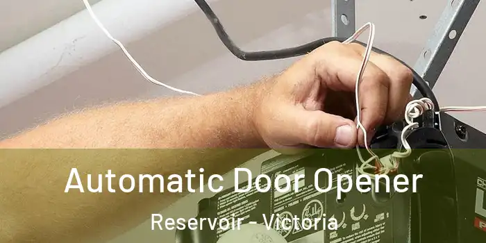 Automatic Door Opener Reservoir - Victoria