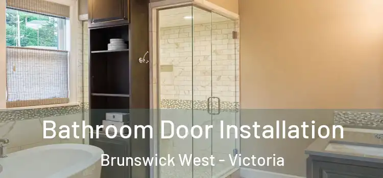 Bathroom Door Installation Brunswick West - Victoria