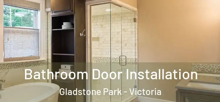 Bathroom Door Installation Gladstone Park - Victoria