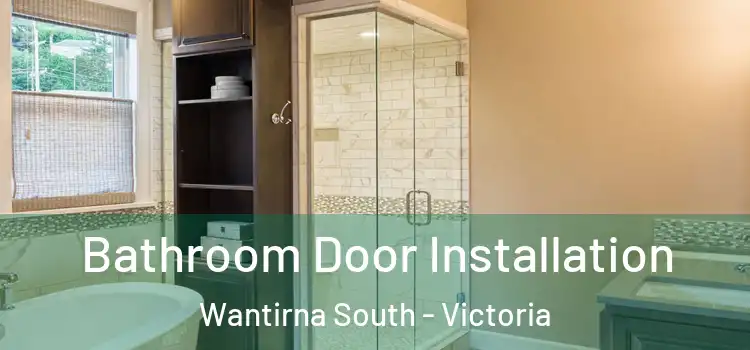 Bathroom Door Installation Wantirna South - Victoria