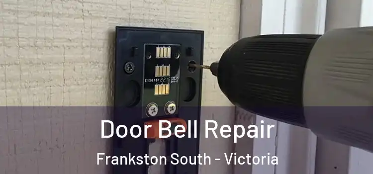 Door Bell Repair Frankston South - Victoria