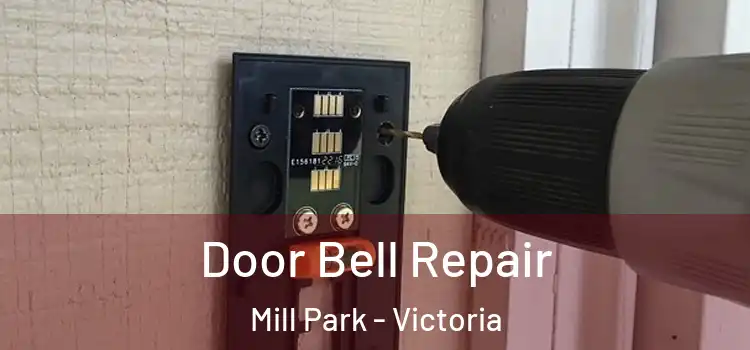 Door Bell Repair Mill Park - Victoria