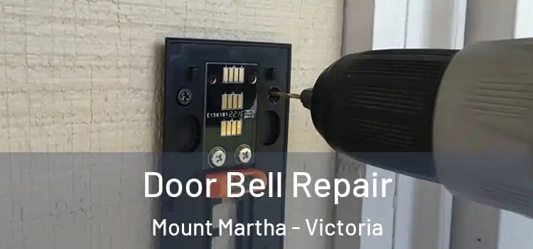 Door Bell Repair Mount Martha - Victoria