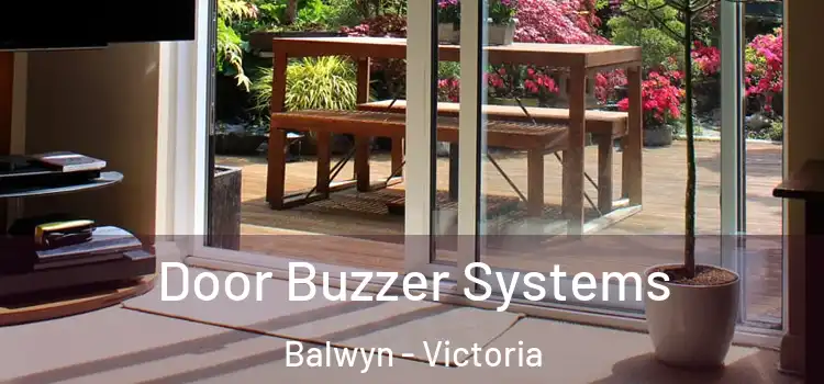 Door Buzzer Systems Balwyn - Victoria