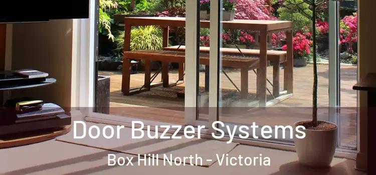 Door Buzzer Systems Box Hill North - Victoria