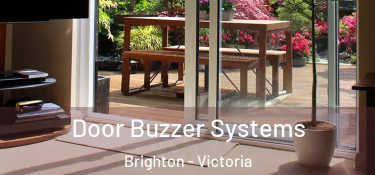 Door Buzzer Systems Brighton - Victoria