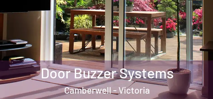 Door Buzzer Systems Camberwell - Victoria