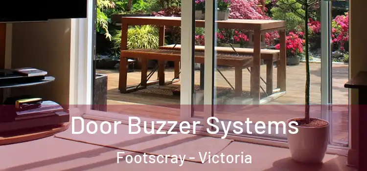 Door Buzzer Systems Footscray - Victoria