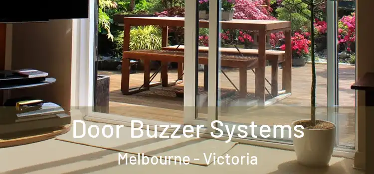 Door Buzzer Systems Melbourne - Victoria