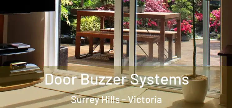 Door Buzzer Systems Surrey Hills - Victoria