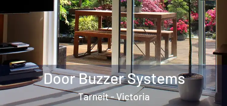 Door Buzzer Systems Tarneit - Victoria