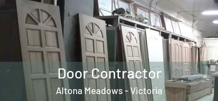 Door Contractor Altona Meadows - Victoria