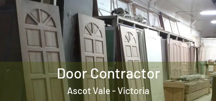 Door Contractor Ascot Vale - Victoria