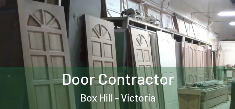 Door Contractor Box Hill - Victoria