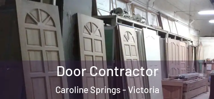 Door Contractor Caroline Springs - Victoria