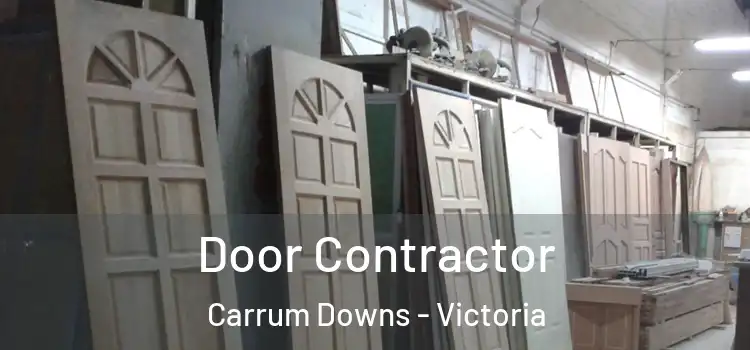 Door Contractor Carrum Downs - Victoria