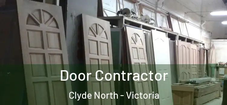 Door Contractor Clyde North - Victoria