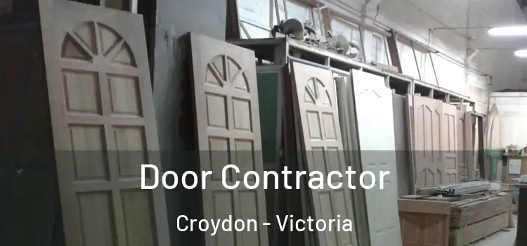 Door Contractor Croydon - Victoria