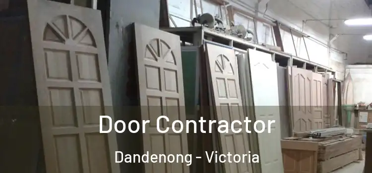 Door Contractor Dandenong - Victoria