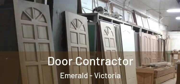 Door Contractor Emerald - Victoria