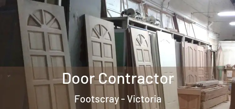 Door Contractor Footscray - Victoria