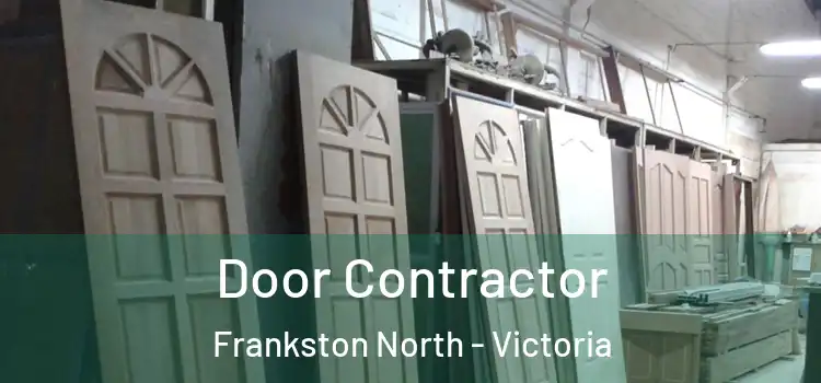 Door Contractor Frankston North - Victoria