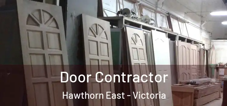 Door Contractor Hawthorn East - Victoria