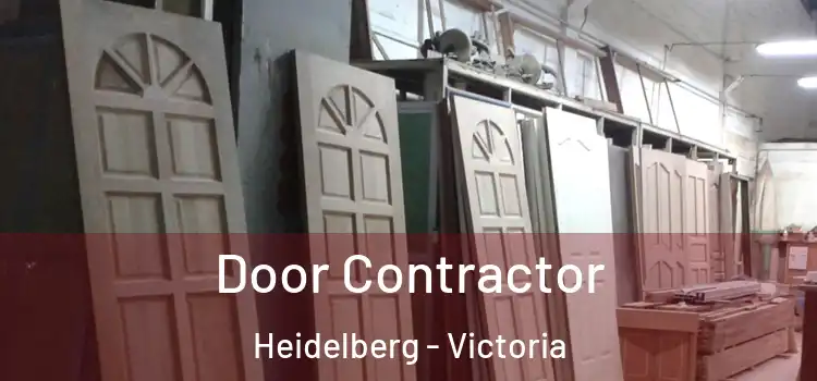 Door Contractor Heidelberg - Victoria