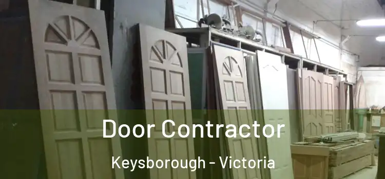 Door Contractor Keysborough - Victoria