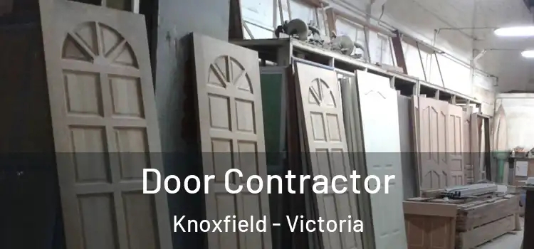 Door Contractor Knoxfield - Victoria