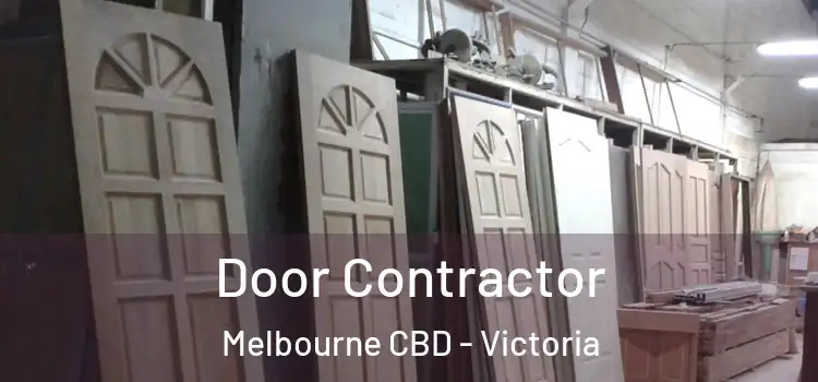 Door Contractor Melbourne CBD - Victoria