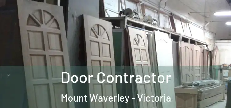 Door Contractor Mount Waverley - Victoria