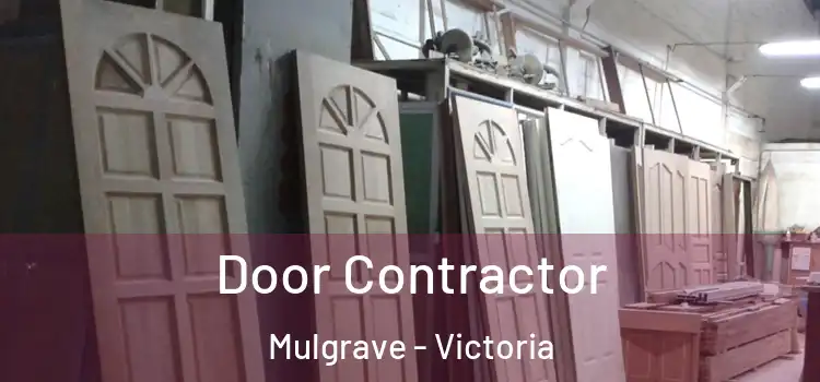 Door Contractor Mulgrave - Victoria