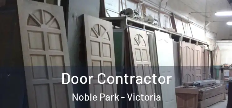 Door Contractor Noble Park - Victoria