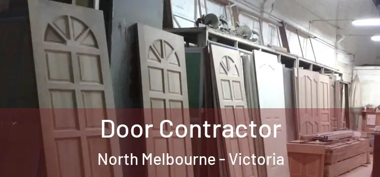 Door Contractor North Melbourne - Victoria