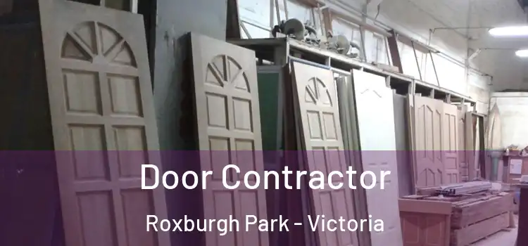 Door Contractor Roxburgh Park - Victoria