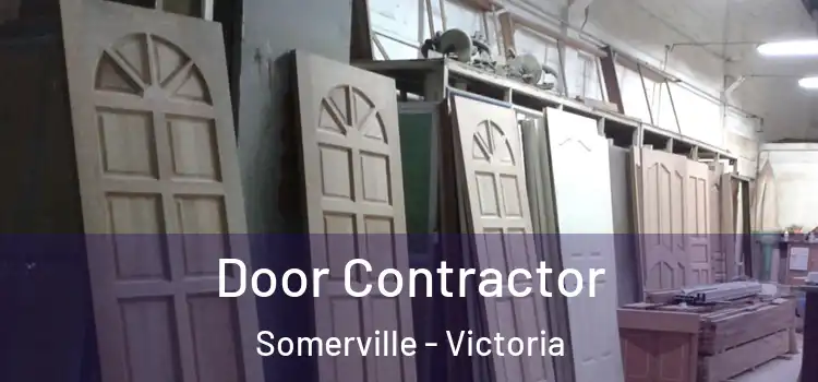 Door Contractor Somerville - Victoria