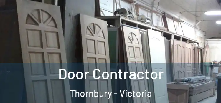 Door Contractor Thornbury - Victoria