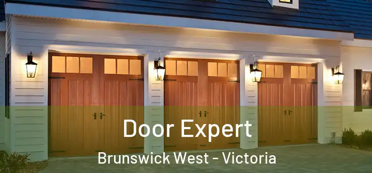 Door Expert Brunswick West - Victoria