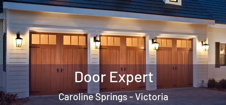 Door Expert Caroline Springs - Victoria