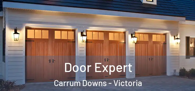 Door Expert Carrum Downs - Victoria